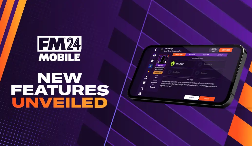 FM 24 Mobile New Features