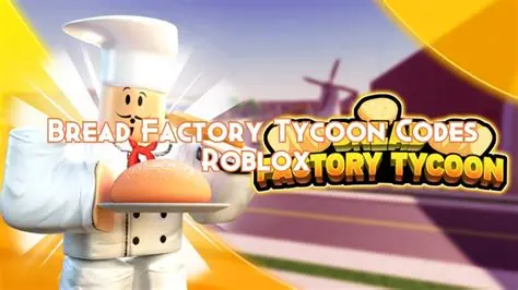 Bread Factory Tycoon codes january 2024